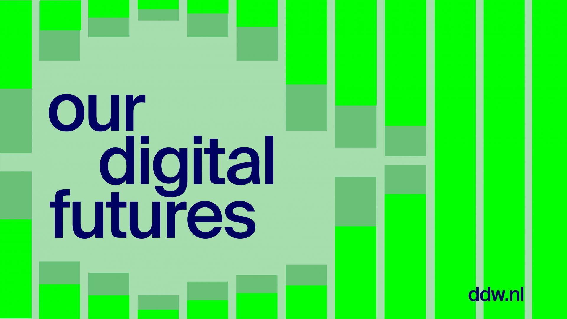 Digital Futures