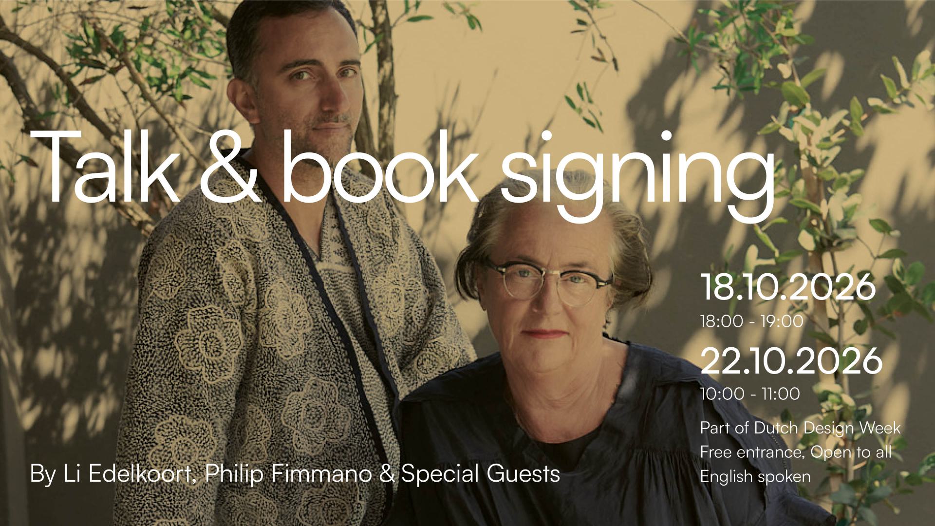 Talk and Book Signing by Li Edelkoort, Philip Fimmano, Kiki van Eijk, Joost van Bleiswijk, Ko &amp; Puk