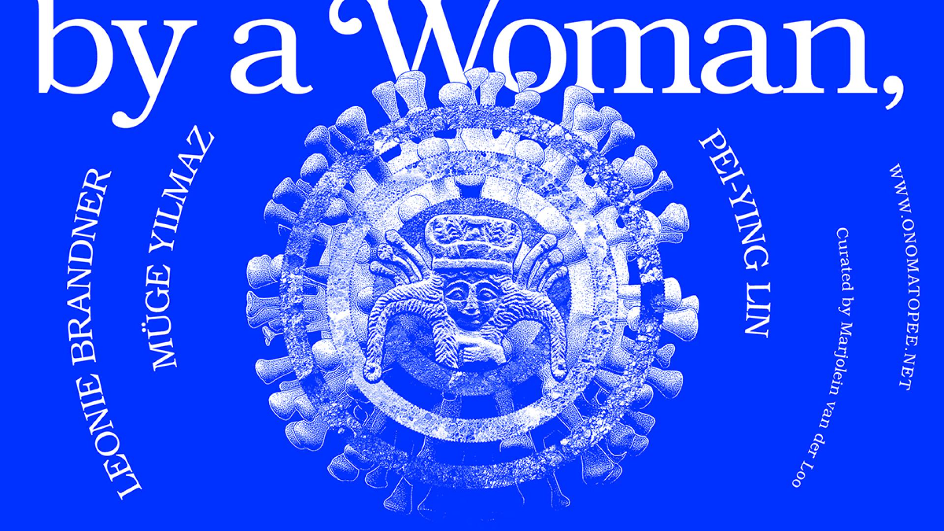By a Woman,