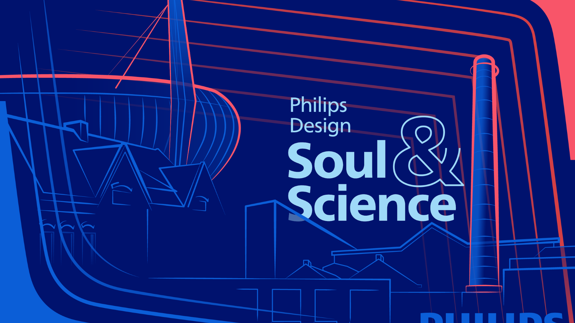 Philips Design. Soul & Science