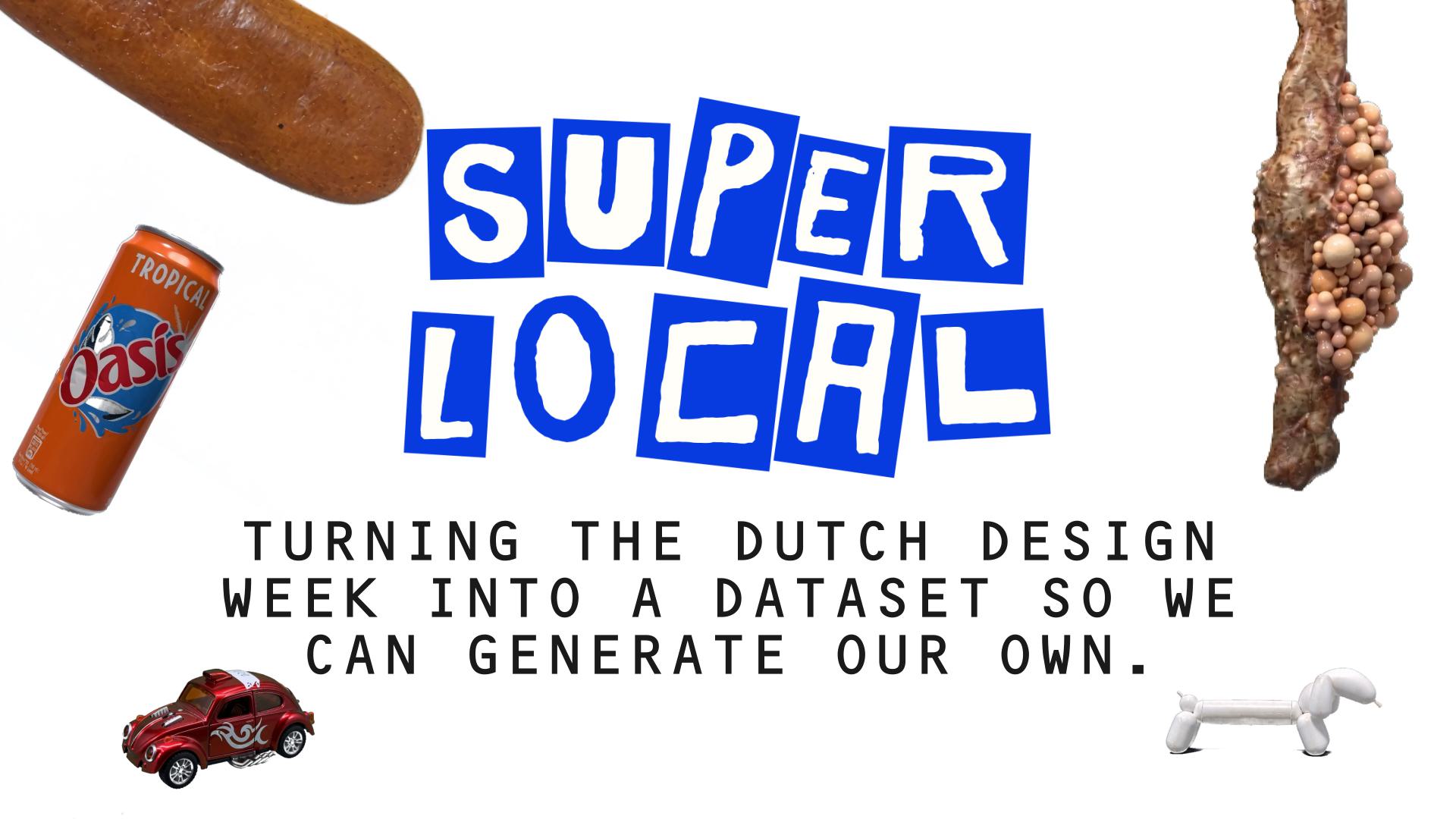 SUPERLOCAL