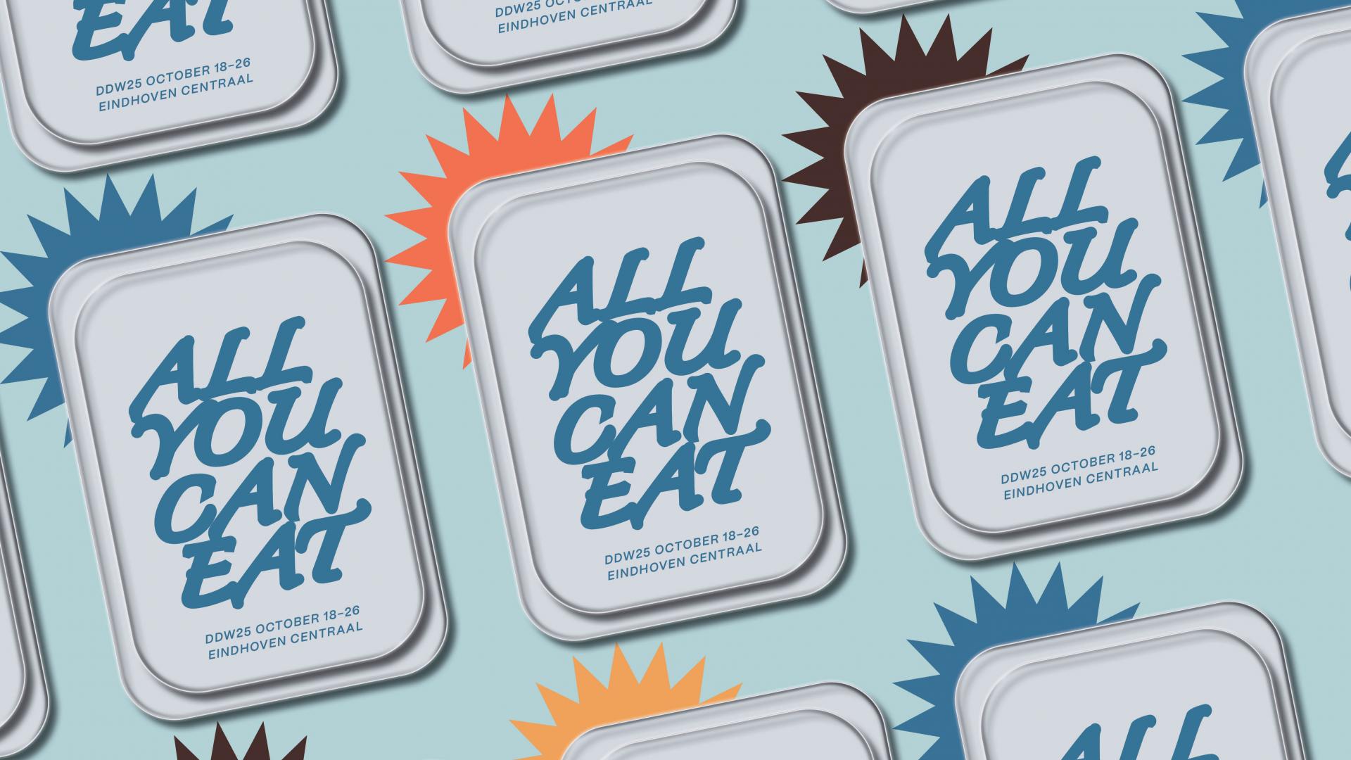 ALL YOU CAN EAT