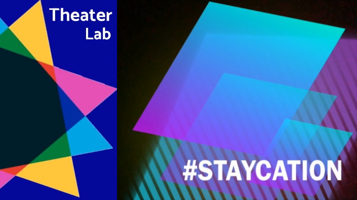 TheaterLab: #Staycation