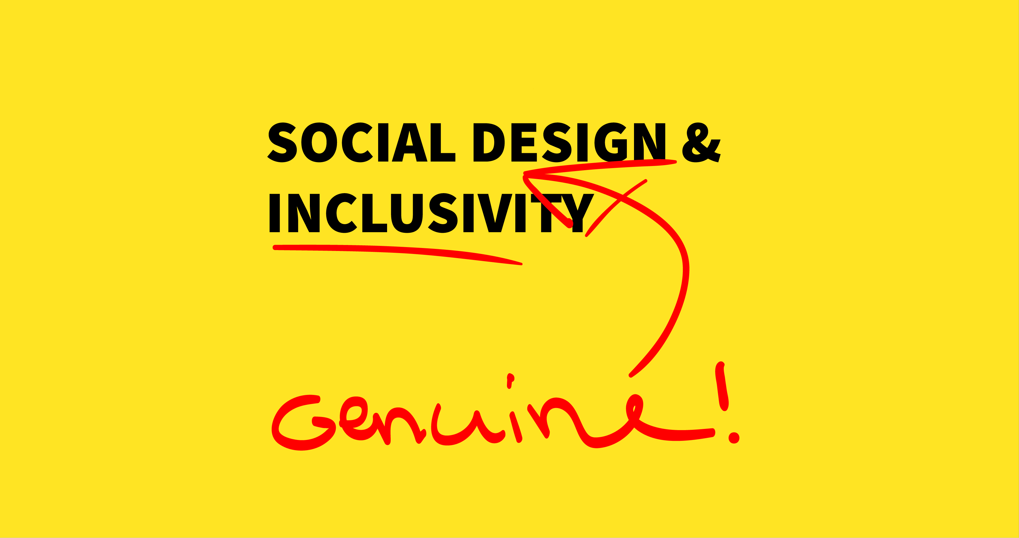 Social Design &amp; Genuine Inclusivity Webinar 21/10