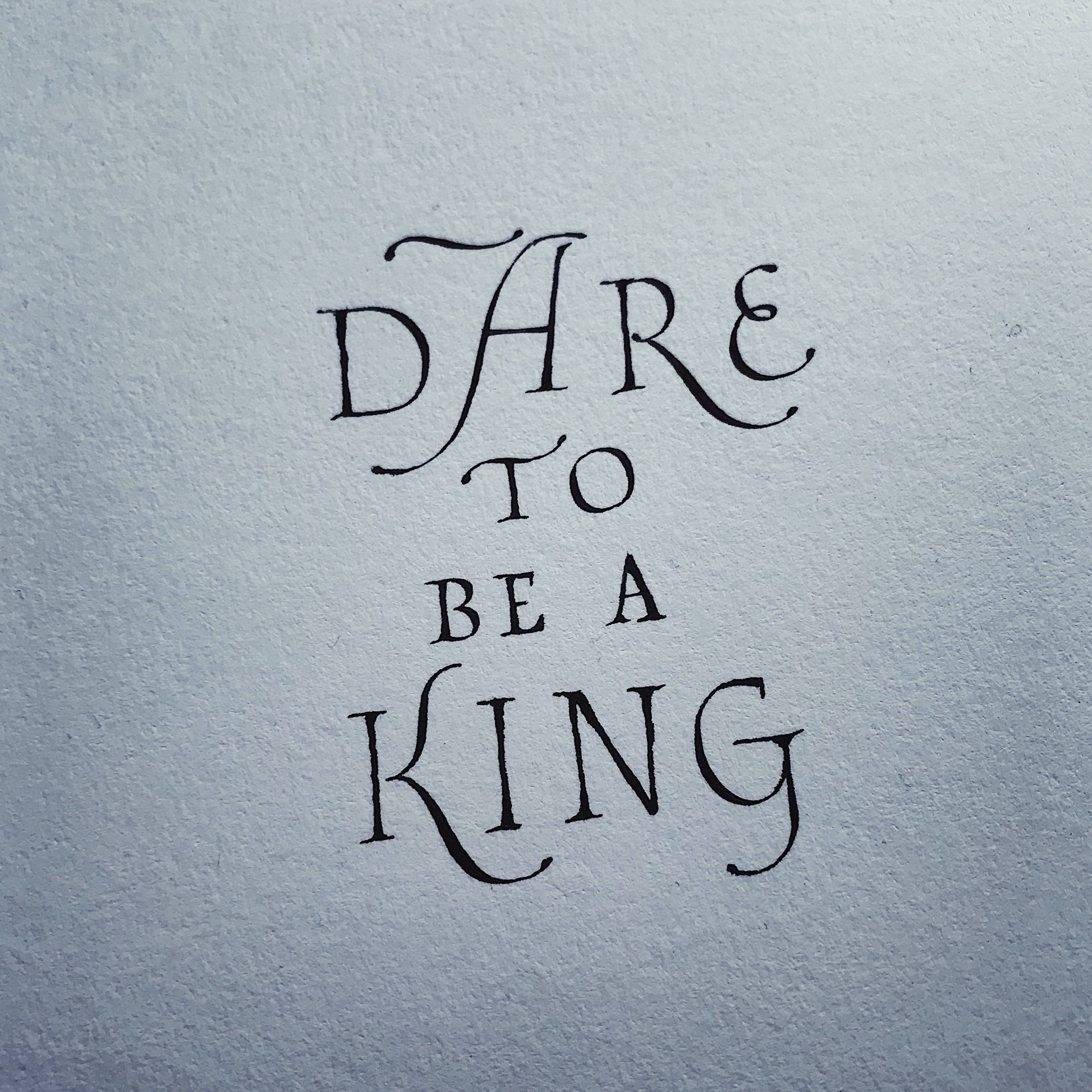 Dare to be a King