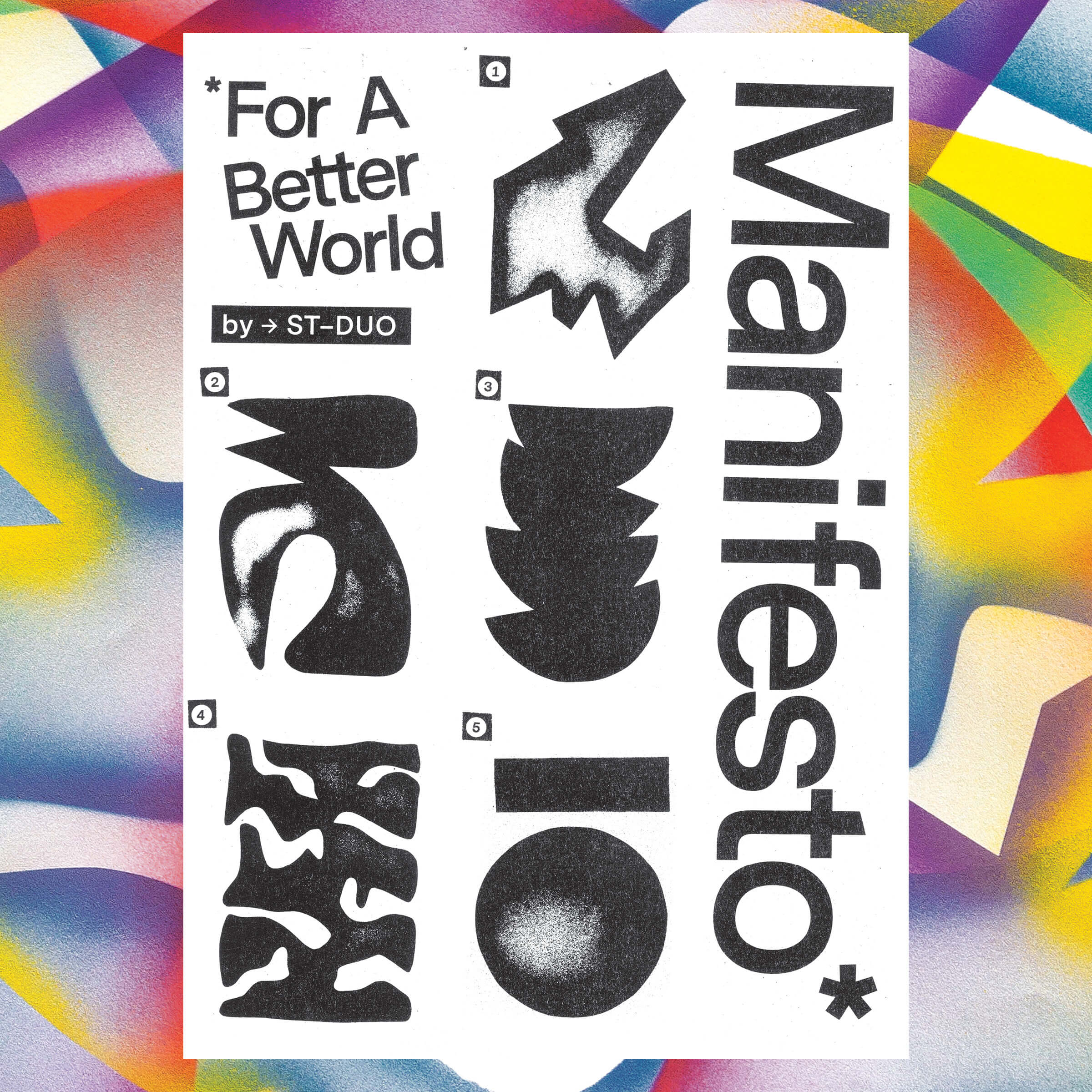 'A Manifesto For A Better World'