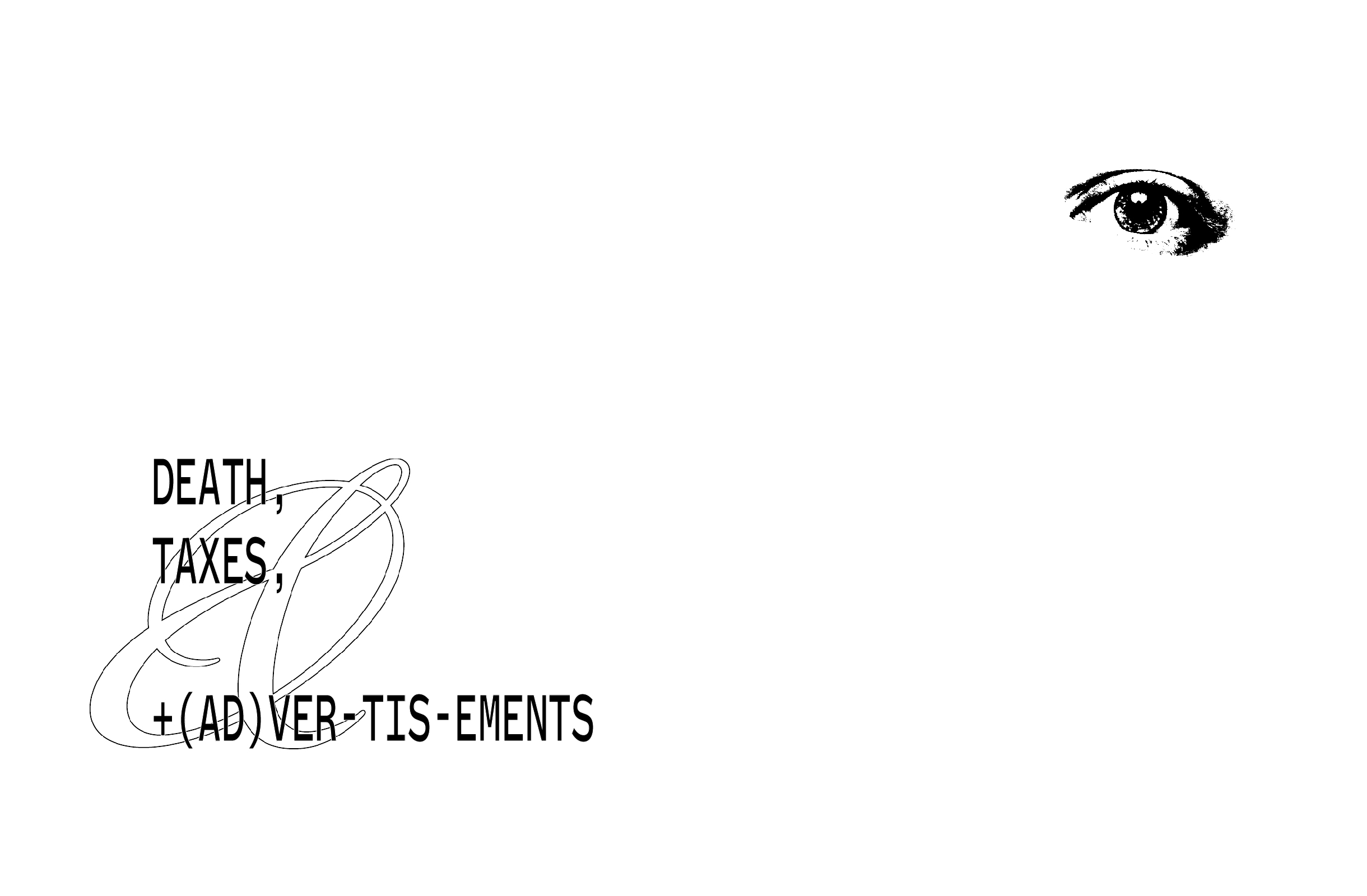 Death, Taxes, &amp; Advertisements Poster