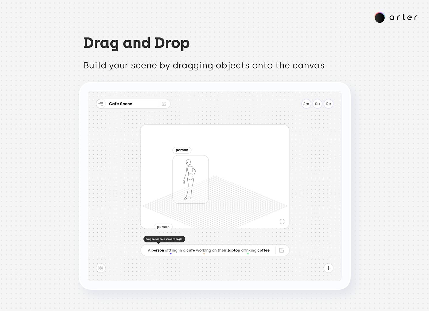 Build your scene by dragging objects on the canvas