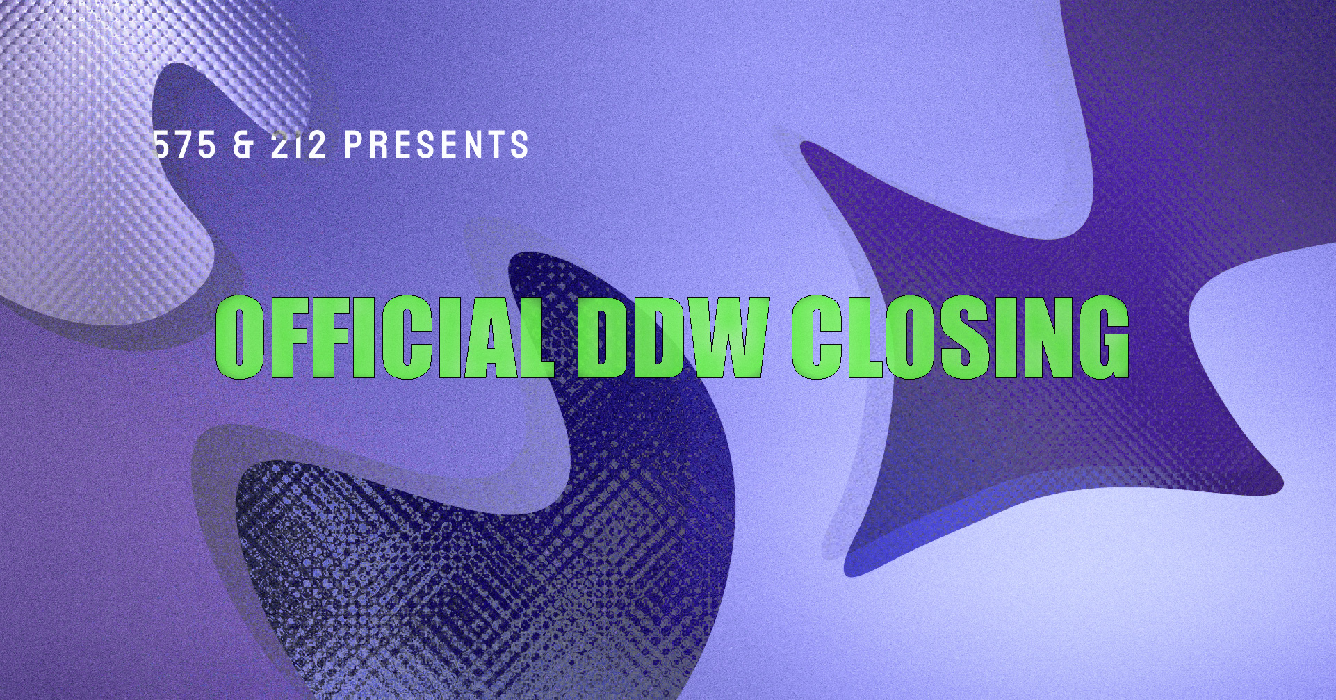 Banner Official DDW Closing