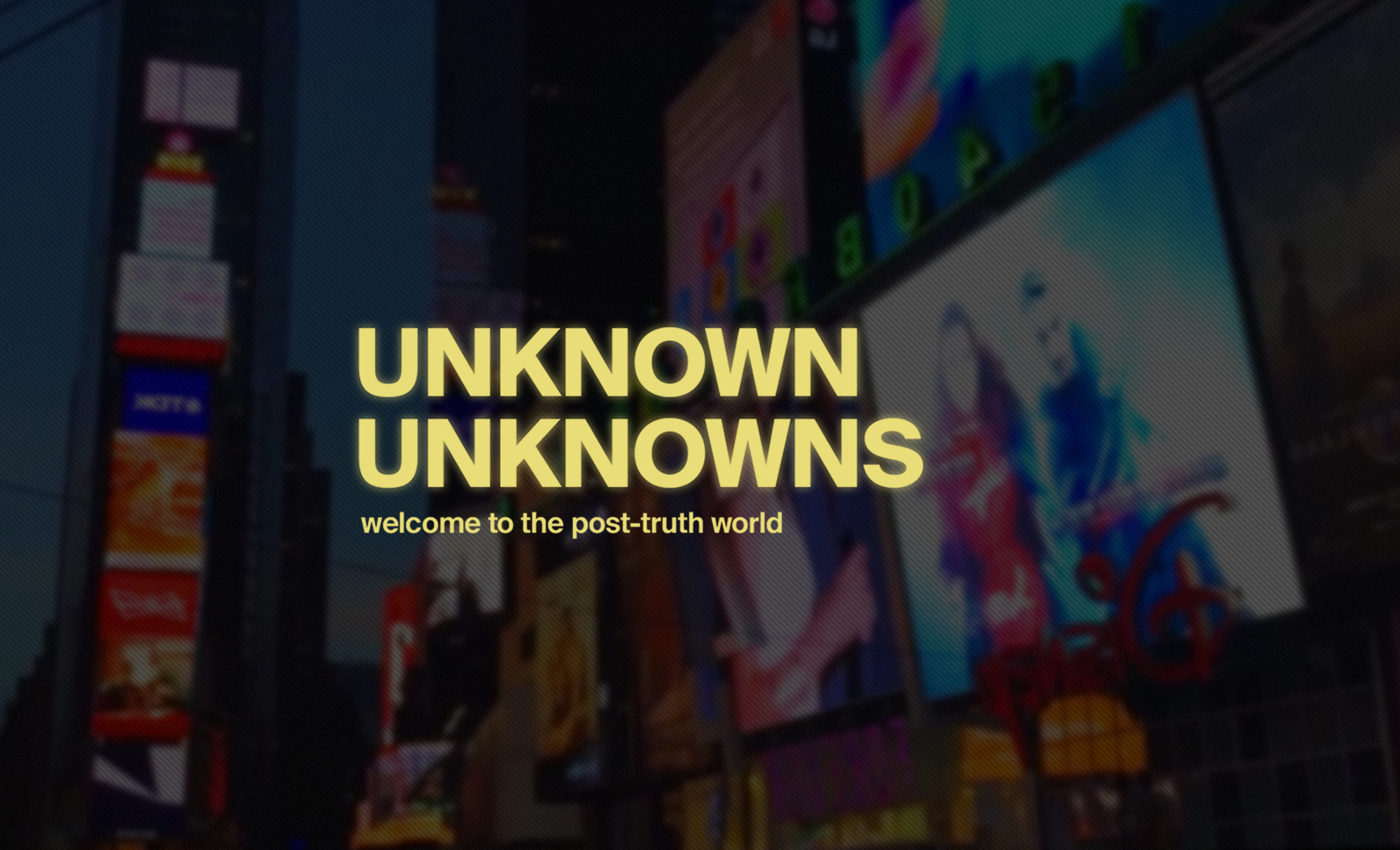 Unknown Unknowns