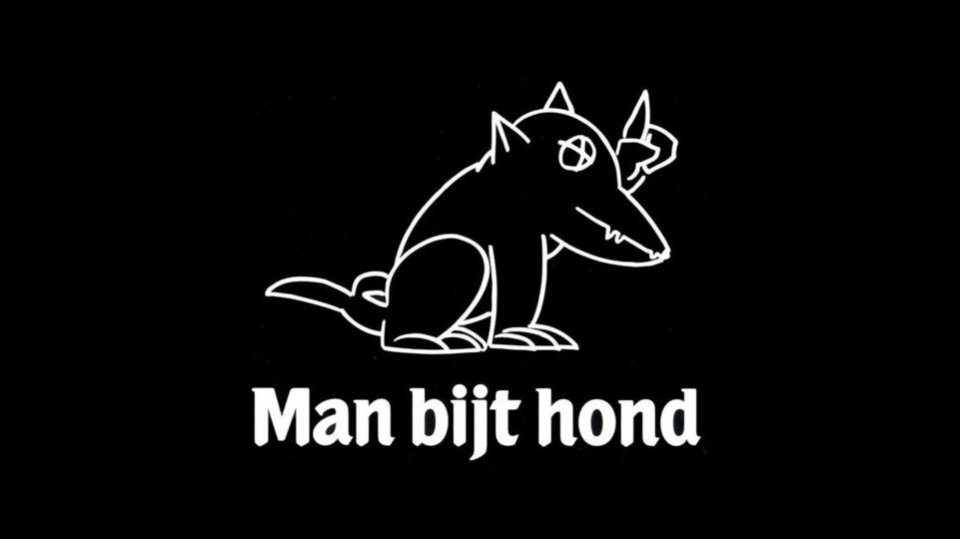Uitgelicht in https://www.kijk.nl/programmas/man-bijt-hond/87bRc9UBhfW/seizoen/111681576363/afleveringen/video/empty_episode-man-bijt-hond-s1-e48-2019-10-30/Q9lasJi7FRG