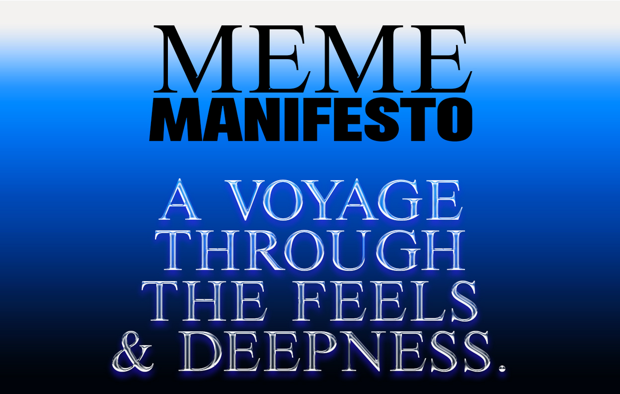 Meme Manifesto