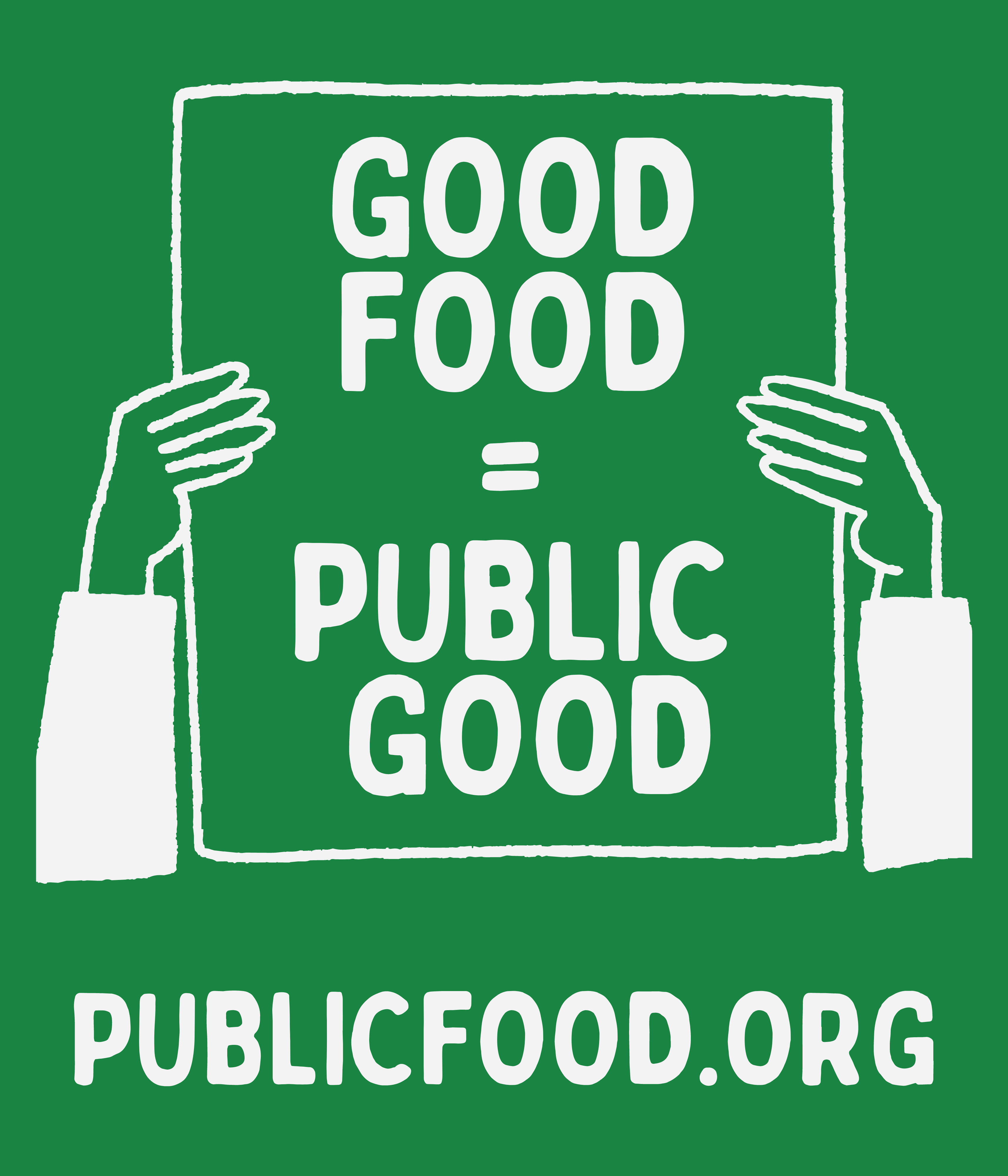 Sponsored by Good food should be a public good