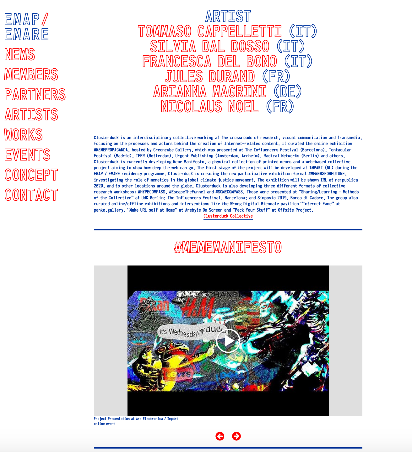 Featured in http://emare.eu/artist/clusterduck-collective-cappelletti-tommaso-dal-dosso-silvia-del-bono-francesca-durand-jules